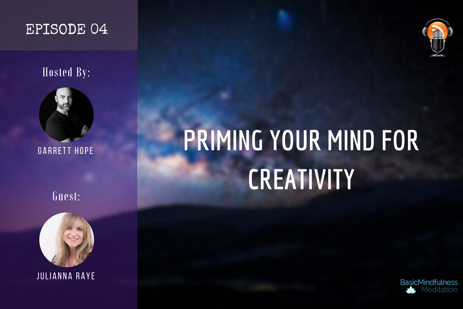 Ep 04: Priming Your Mind for Creativity